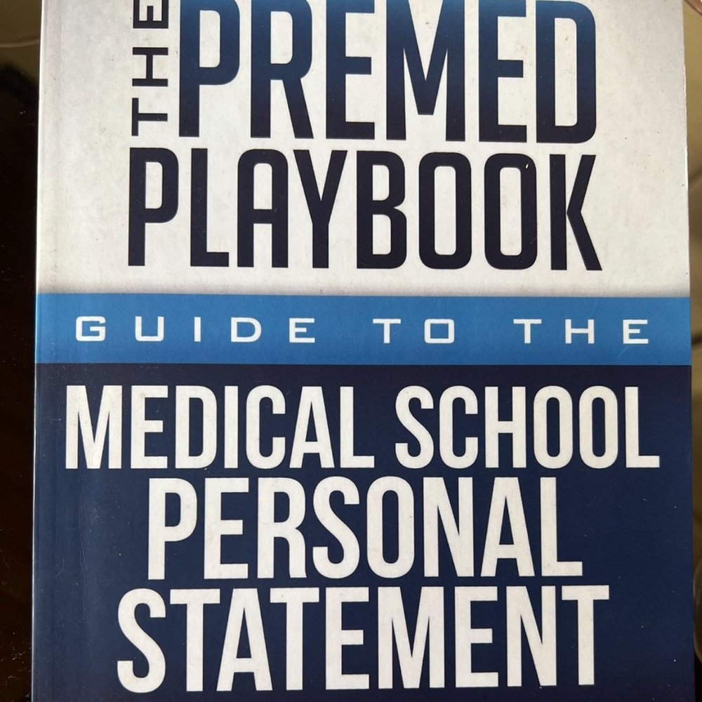 The Premed Playbook Guide to the Medical School Personal Statement